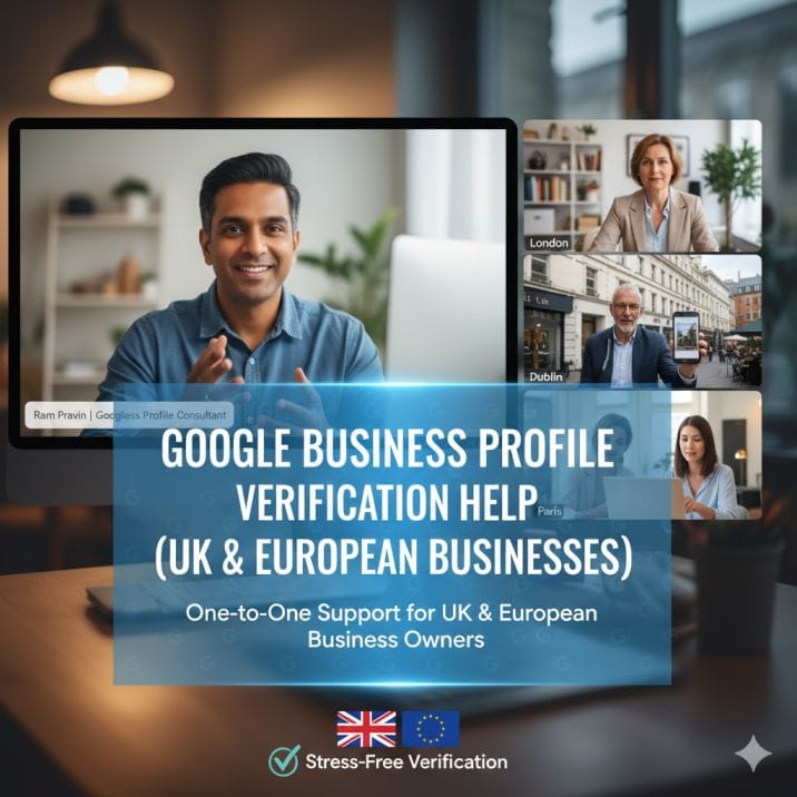 Google Business Profile Verification Help (UK & European Businesses)